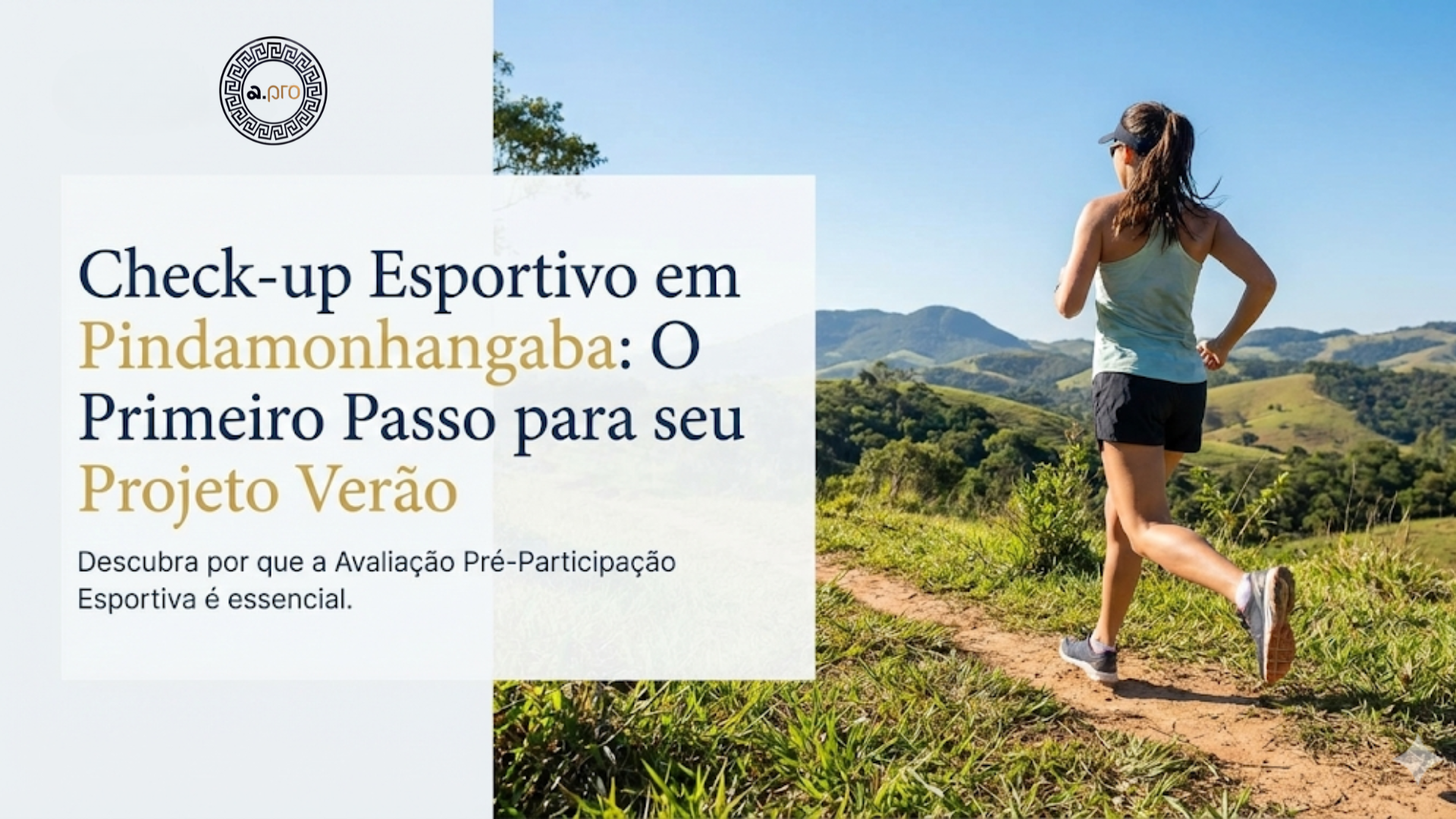 Check-up Esportivo em Pindamonhangaba: O Primeiro Passo para seu Projeto Verão